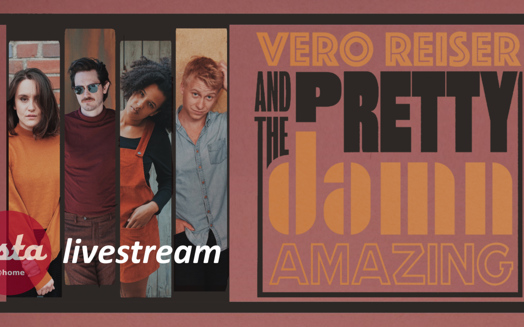 Vero Reiser & The Pretty Damn Amazing – livestream // asta@home