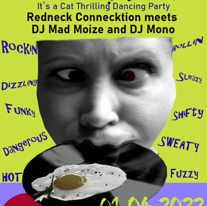 So What! – Redneck Connecktion meets DJ Mad Moize & DJ Mono
