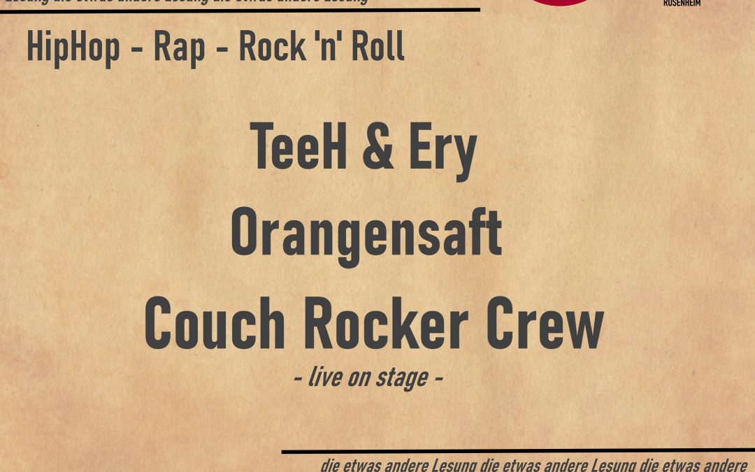 HipHop & Rap’n’Roll am Salzstadl – TeeH & Ery, Orangensaft, Couch Rocker Crew LIVE