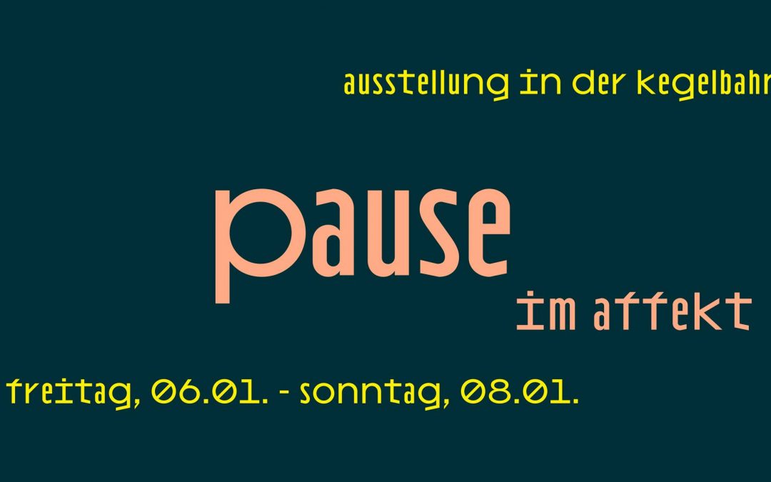 Ausstellung: Pause