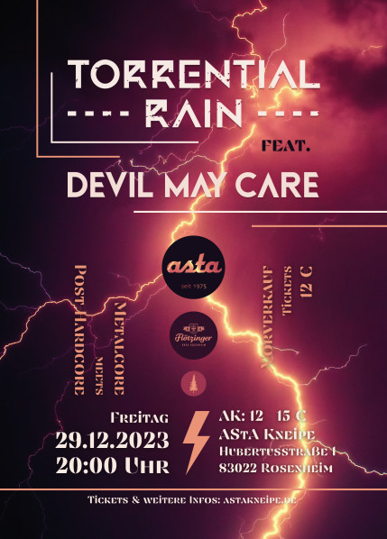 Torrential Rain & Devil May Care